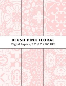 Blush Pink Floral Digital Papers