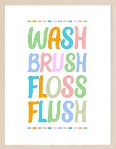Wash Brush Floss Flush Bathroom Decor