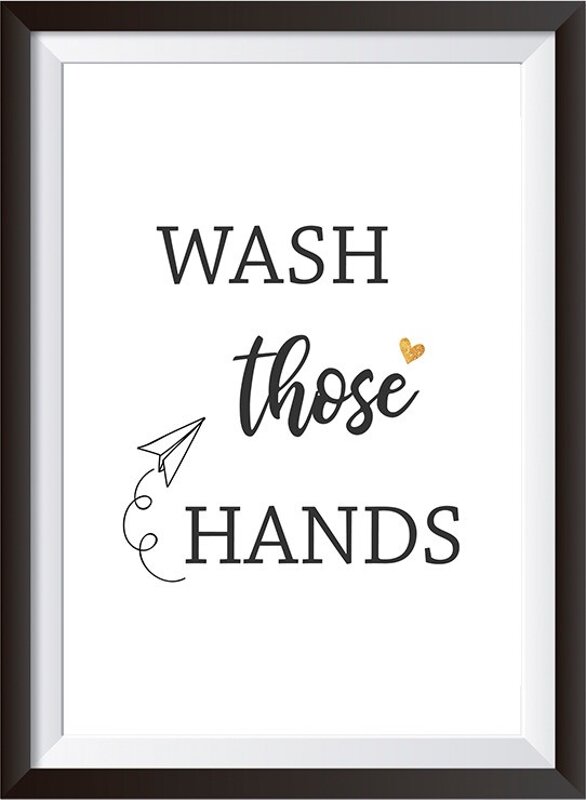 Wash those Hands Wall Art