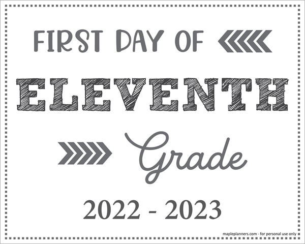 First Day of 11th Grade Sign (Editable)
