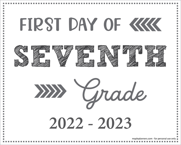 1st Day Of 7th Grade Free Printable