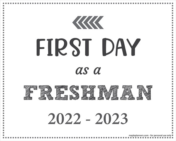 First Day as a Freshman Sign (Editable)