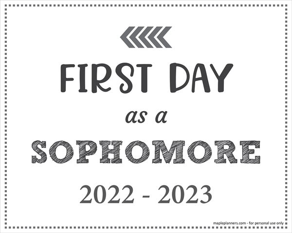 First Day as a Sophomore Sign (Editable)