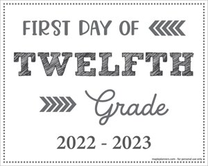 First Day of 12th Grade Sign (Editable)