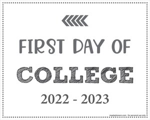 First Day of College Sign (Editable)