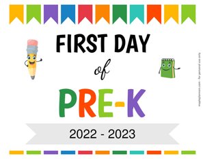 Editable First Day of Pre Kindergarten Sign