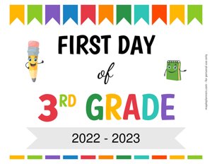 First Day of Third Grade Sign {Editable}