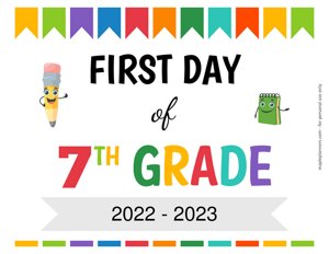 First Day of Seventh Grade Sign {Editable}