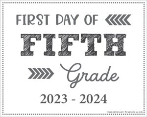 First Day of 5th Grade Sign (Editable)
