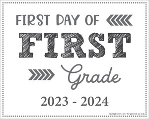 First Day of 1st Grade Sign (Editable)