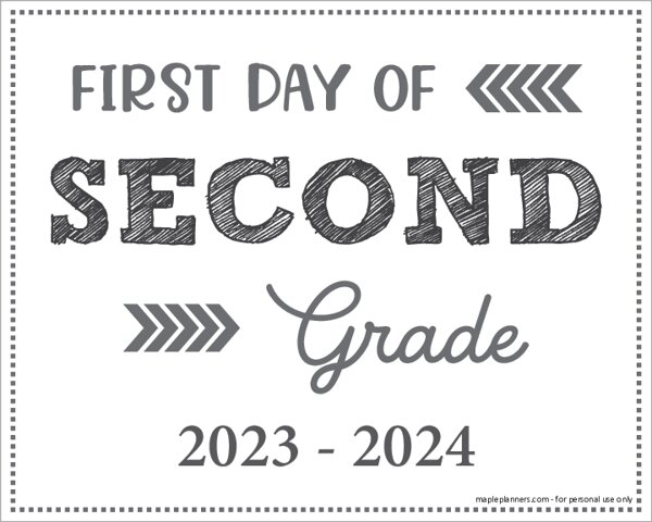 First Day of 2nd Grade Sign (Editable)