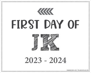 First Day of JK Sign (Editable)
