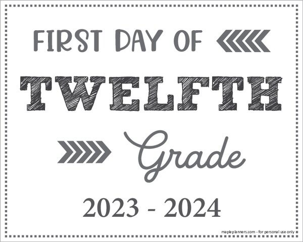 First Day of 12th Grade Sign (Editable)