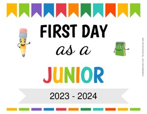 First Day as a Junior Sign {Editable}