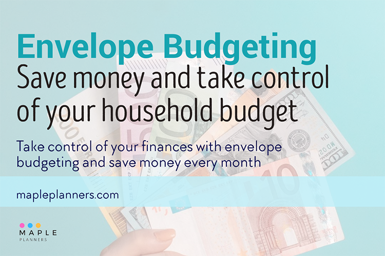 Envelope Budgeting: Simple way to save money and take control of your household budget