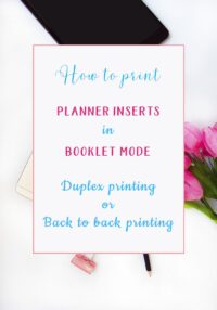 How to Print Planner Inserts in Booklet Mode