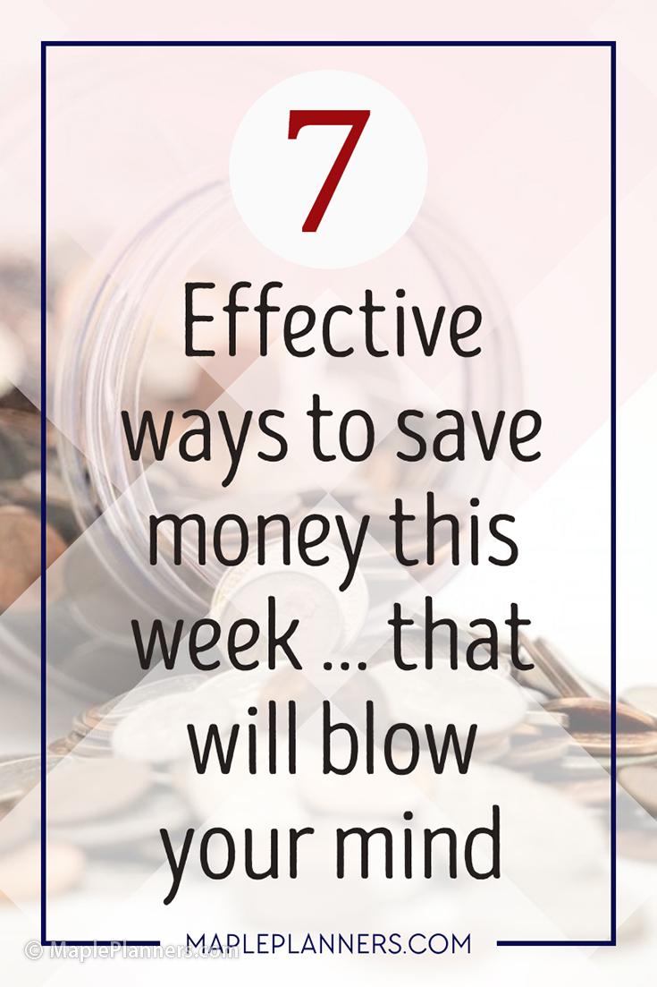 7 Super Simple Ways to Save Money This Week