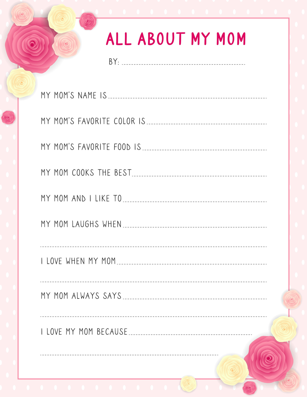 all about my mom mothers day printables