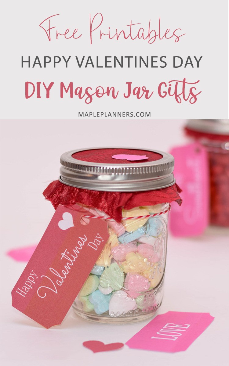 Free Printables Happy Valentines Day DIY Mason Gift Jar