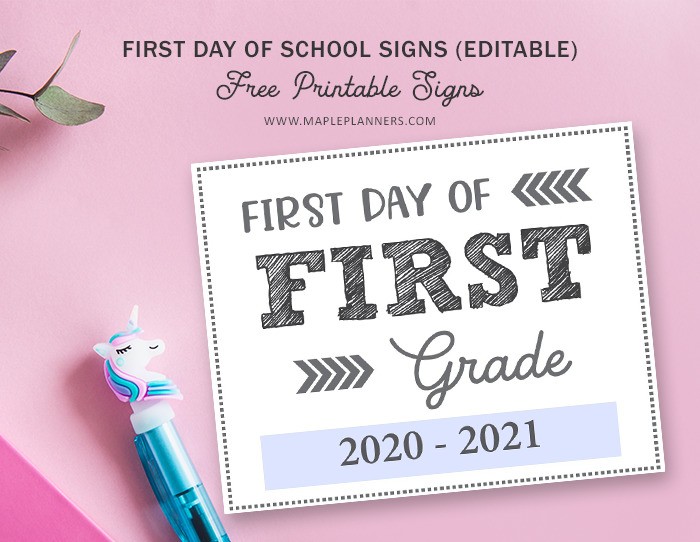 Free Printable First Day of School Signs