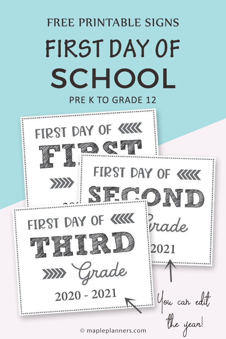 First Day of School Signs Free Printable