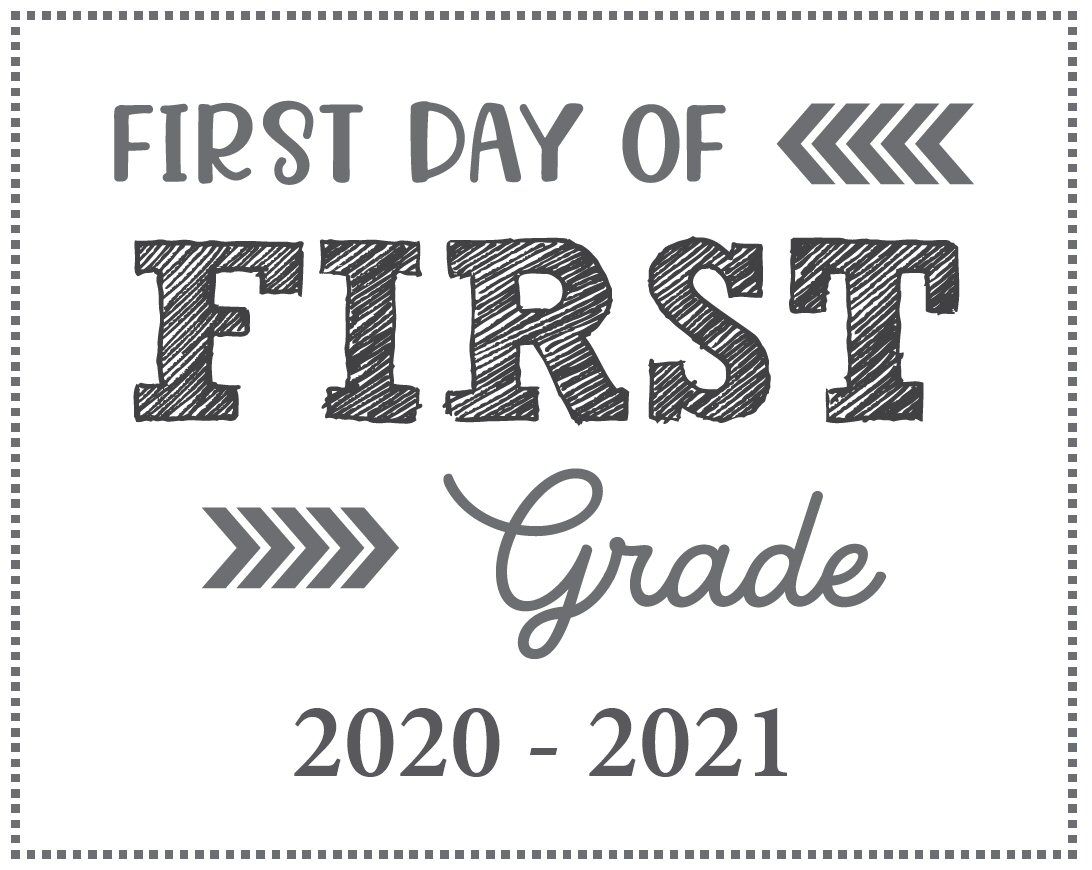 First day of school sign printable